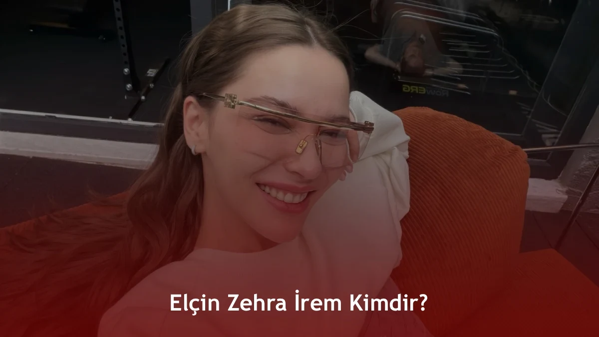 Elçin Zehra İrem