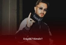 Eray067 Kimdir? Eray067